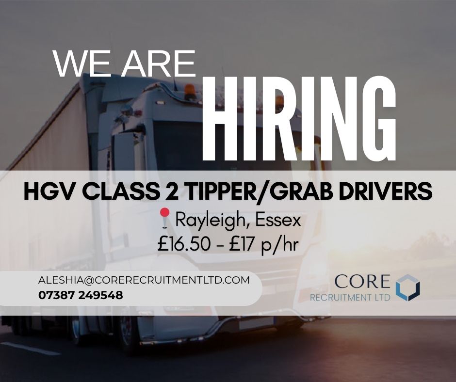 We are hiring HGV CLASS 2 TIPPER/GRAB DRIVERS!