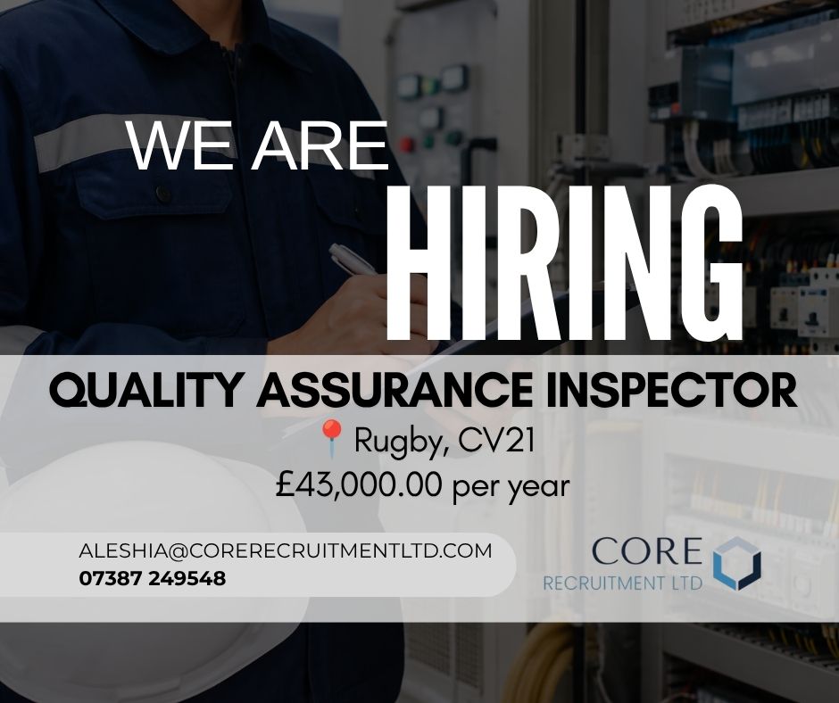 We are hiring QUALITY ASSURANCE INSPECTOR!